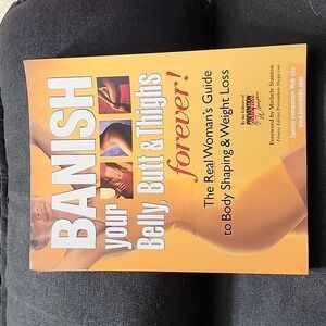 Banish Your Belly, Butt, and Thighs Forever by the Editors‎ of Prevention